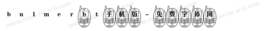 bulmer bt手机版字体转换
